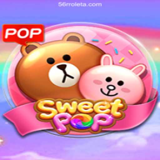 Exploring SweetPOP: A Delightful Gaming Experience at 56R.com Oficial 💯️